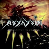 ASSASSIN (GERMANY) - Breaking The Silence (Cd) ASSASSIN (GERMANY) - Breaking The Silence (Cd)