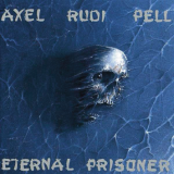 AXEL RUDI PELL - Eternal Prisoner (Cd) AXEL RUDI PELL - Eternal Prisoner (Cd)