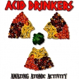 ACID DRINKERS - Amazing Atomic Activity (Cd) ACID DRINKERS - Amazing Atomic Activity (Cd)
