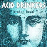 ACID DRINKERS - Broken Head (Cd) ACID DRINKERS - Broken Head (Cd)