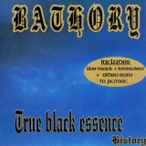 BATHORY - True Black Essence (Cd) BATHORY - True Black Essence (Cd)