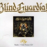 BLIND GUARDIAN - Fly (radio/club Promo) (Cd) BLIND GUARDIAN - Fly (radio/club Promo) (Cd)