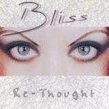 BLISS - Re-thought (Cd) BLISS - Re-thought (Cd)