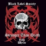 BLACK LABEL SOCIETY - Stronger Than Death (Cd) BLACK LABEL SOCIETY - Stronger Than Death (Cd)
