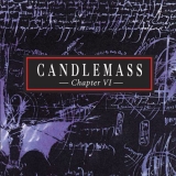 CANDLEMASS - Chapter Vi (Cd)