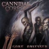 CANNIBAL CORPSE - Gore Obsessed (censored Cover) (Cd)