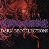 CARNAGE - Dark Recollections (Cd) CARNAGE - Dark Recollections (Cd)