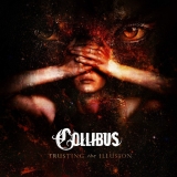 COLLIBUS - Trusting The Illusion (Cd) COLLIBUS - Trusting The Illusion (Cd)