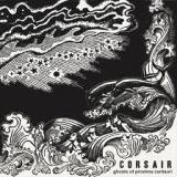 CORSAIR - Ghosts Of Proxima Centauri (Cd)