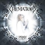 CREMATORY - Pray (Cd) CREMATORY - Pray (Cd)