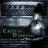 CREST OF DARKNESS - Project Regeneration (Cd)