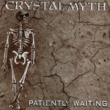 CRYSTAL MYTH - Patiently Waiting (Cd) CRYSTAL MYTH - Patiently Waiting (Cd)