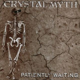 CRYSTAL MYTH - Patiently Waiting (Cd)