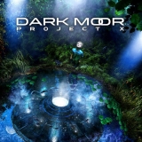 DARK MOOR - Project X (Cd) DARK MOOR - Project X (Cd)