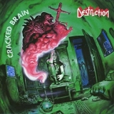 DESTRUCTION - Cracked Brain (Cd) DESTRUCTION - Cracked Brain (Cd)