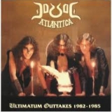 DORSAL ATLANTICA - Ultimatum Outtakes 1982-1985 (Cd) DORSAL ATLANTICA - Ultimatum Outtakes 1982-1985 (Cd)