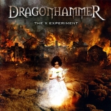 DRAGONHAMMER - The X Experiment (Cd) DRAGONHAMMER - The X Experiment (Cd)