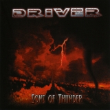 DRIVER - Sons Of Thunder (Cd)
