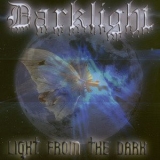 DARKLIGHT - Light From The Dark (Cd) DARKLIGHT - Light From The Dark (Cd)