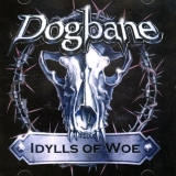 DOGBANE - Idylss Of Woe (Cd) DOGBANE - Idylss Of Woe (Cd)