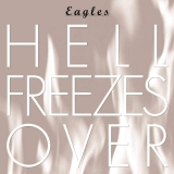 EAGLES - Hell Freezes Over (Cd) EAGLES - Hell Freezes Over (Cd)