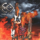 EDDIE OJEDA (TWISTED SISTER) - Axes 2 Axes (Cd)