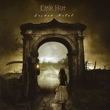 EMIR HOT - Sevdah Metal (Cd) EMIR HOT - Sevdah Metal (Cd)