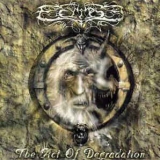 ECLIPSE (POLAND) - The Act Of Degradation (Cd) ECLIPSE (POLAND) - The Act Of Degradation (Cd)