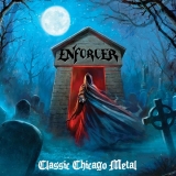 ENFORCER (US) - Classic Chicago Metal (Cd) ENFORCER (US) - Classic Chicago Metal (Cd)