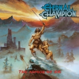 ETERNAL CHAMPION - The Armor Of Ire (Cd) ETERNAL CHAMPION - The Armor Of Ire (Cd)