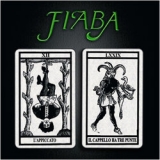 FIABA - L'appiccato / Il Cappello Ha Tre Punte (Cd) FIABA - L'appiccato / Il Cappello Ha Tre Punte (Cd)