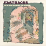 FASTBACKS - New Mansion In Sound (Cd) FASTBACKS - New Mansion In Sound (Cd)