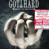 GOTTHARD - Need To Believe (Special, Boxset Cd) GOTTHARD - Need To Believe (Special, Boxset Cd)
