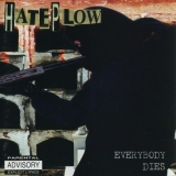 HATE PLOW - Everybody Dies (Cd) HATE PLOW - Everybody Dies (Cd)