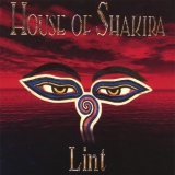 HOUSE OF SHAKIRA - Lint (Cd)