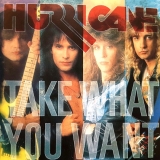 HURRICANE - Take What You Want (Cd) HURRICANE - Take What You Want (Cd)
