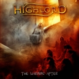 HIGHLORD - The Warning After (Cd) HIGHLORD - The Warning After (Cd)