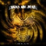 IDOLS ARE DEAD - Mean (Cd)