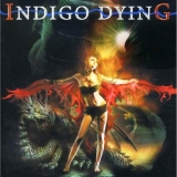 INDIGO DYING - Indigo Dying (Cd)