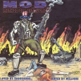 M.O.D. - Loved By Thousand… (Cd)