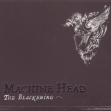 MACHINE HEAD - The Blackening (Cd)