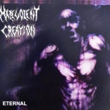MALEVOLENT CREATION - Eternal (Cd) MALEVOLENT CREATION - Eternal (Cd)