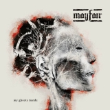 MAYFAIR - My Ghosts Inside (Cd) MAYFAIR - My Ghosts Inside (Cd)