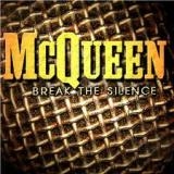 MCQUEEN - Break The Silence (Cd) MCQUEEN - Break The Silence (Cd)