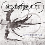 MEMENTO WALTZ - Antithesis Of Time (Cd)