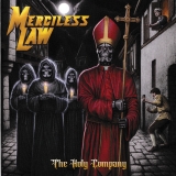 MERCILESS LAW - The Holy Company (Cd) MERCILESS LAW - The Holy Company (Cd)
