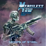 MERCILESS LAW - Troops Of Steel (Cd)