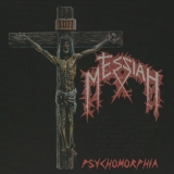 MESSIAH - Psychomorphia (Cd)