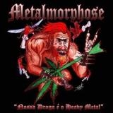 METALMORPHOSE - Nossa Droga E' O Heavy Metal (Cd) METALMORPHOSE - Nossa Droga E' O Heavy Metal (Cd)