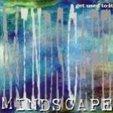 MINDSCAPE - Get Used To It (Cd) MINDSCAPE - Get Used To It (Cd)